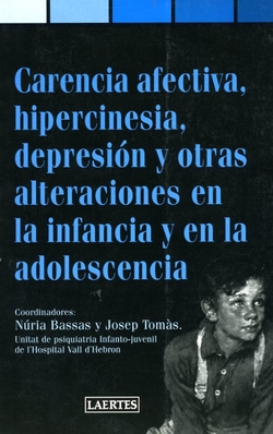 CARENCIA AFECTIVA, HIPERCINESIA, DEPRESION Y
