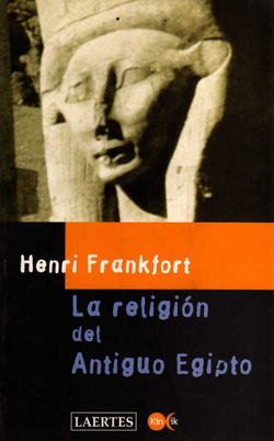 RELIGION DEL ANTIGUO EGIPTO, LA
