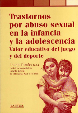 Trastornos por abuso sexual en infancia y adolescencia