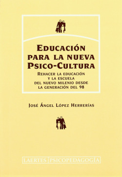 EDUCACION PARA LA NUEVA PSICO-CULTURA