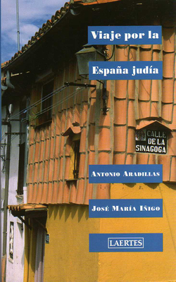 VIAJE POR LA ESPAÑA JUDIA