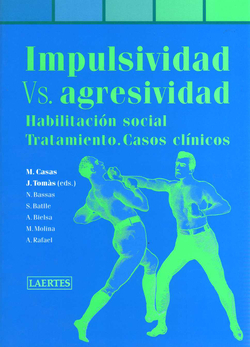 IMPULSIVIDAD VERSUS AGRESIVIDAD