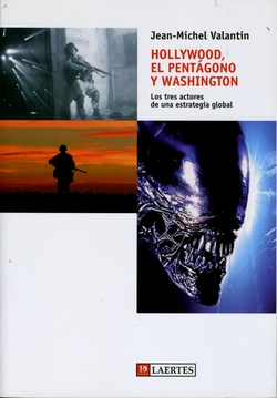 HOLLYWOOD, EL PENTAGONO Y WASHINGTON
