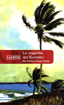 TRAGEDIA DEL KOROSKO, LA