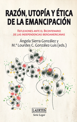 RAZON, UTOPIA Y ETICA DE LA EMANCIPACION