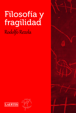 FILOSOFIA Y FRAGILIDAD