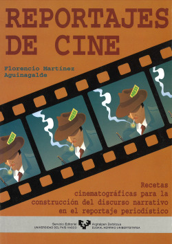 Reportajes de cine. Recetas cinematográficas para la constru