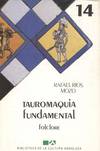TAUROMAQUIA FUNDAMENTAL