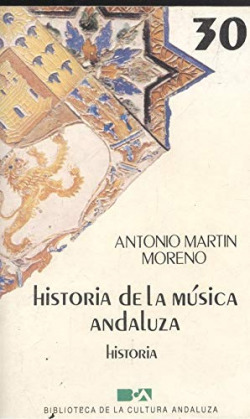 HISTORIA DE LA MUSICA ANDALUZA