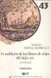 LA ANDALUCIA DE LOS LIBROS DE VIAJES DEL SIGLO XIX
