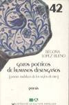 GOZOS POETICOS DE HUMANOS DESENGAÑOS