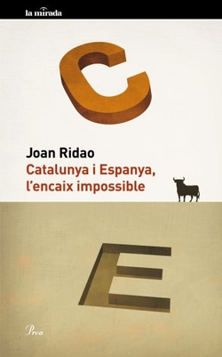 Catalunya i Espanya, l'encaix impossible