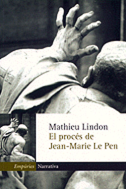 El procés de Jean-Marie Le Pen