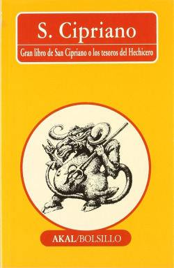 Gran libro de San Cipriano o los tesoros del Hechicero