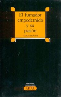 EL FUMADOR EMPEDERNIDO Y SU PASION