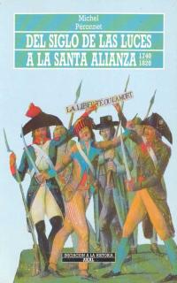 Del siglo luces a santa alianza