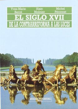 SIGLO XVII DE LA CONTRARREFORMA A LAS LUCES