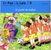 (CAT).9.PARTIT DE FUTBOL, EL (AVENTURES D'EN PAU I LA LAIA)