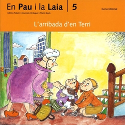 (CAT).ARRIBADA D'EN TERRI, L' (AVENTURES D'EN PAU I LA LAIA)