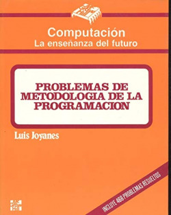 PROBLEMAS DE METODOLOGIA DE LA PROGRAMACION