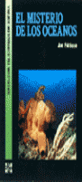 EL MISTERIO DE LOS OCEANOS