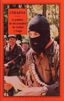 Chiapas: la palabra de los armados de verdad y fuego (2 volú
