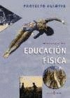 ANT/(03).EDUC.FISICA 1O-2O.ESO (PROYECTO OLIMPIA) (1O.CICLO