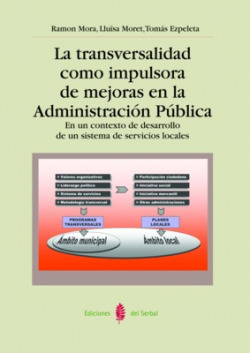 Transversalidad como impulsora de mejoras en la administración pública