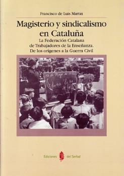 MAGISTERIO Y SINDICALISMO EN CATALUÑA