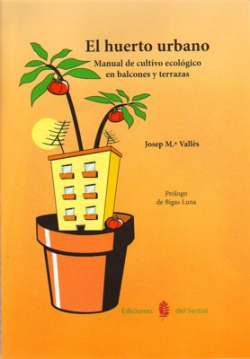 Huerto urbano manual de cultivo ecologico