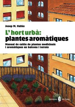 L'hort urba:plantes aromatiques