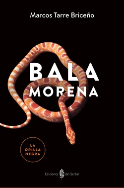 BALA MORENA (LA ORILLA NEGRA, 7)