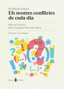 El nostres conflictes de cada dia