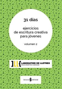31 DÍAS. EJERCICIOS DE ESCRITURA JÓVENES VOL. 2