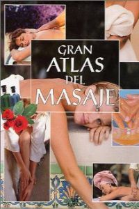Gran atlas del masaje