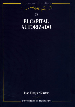 EL CAPITAL AUTORIZADO