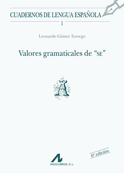 Valores gramaticales de "SE"
