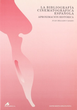 La bibliografía cinematográfica española