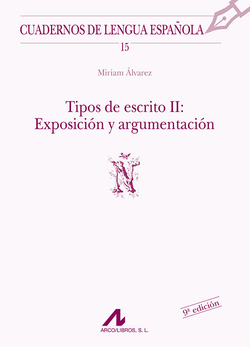 Tipos de escrito II: exposición y argumentación (Ñ)