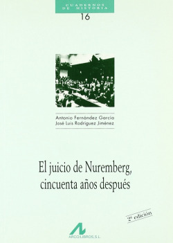 El juicio de Nuremberg, cincuenta años después