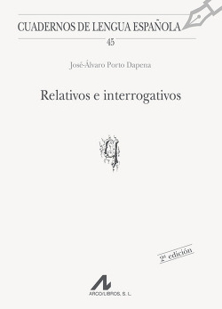 Relativos e interrogantes