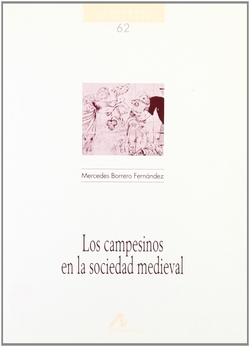 62.Los campesinos en la sociedad medieval.