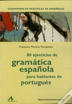 80 ejercicios de gramática Española para hablantes de Portugués