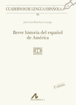 Breve historia del español de América
