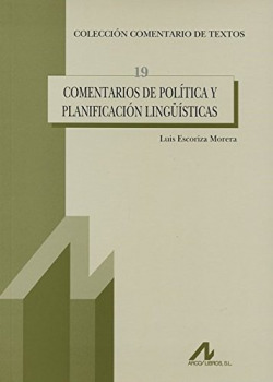 Comentarios de política y planificación lingüísticas