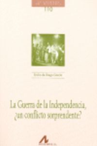 110.La guerra de la Independencia,¿un conflicto sorprendente?