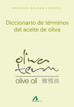 Diccionario de terminos del aceite de oliva ESP/CHINO