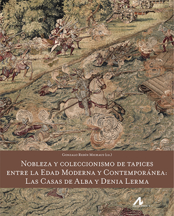 NOBLEZA Y COLECCIONISMO DE TAPICES
