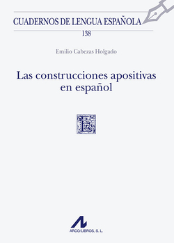 CONSTRUCCIONES APOSITIVAS EN ESPAÑOL