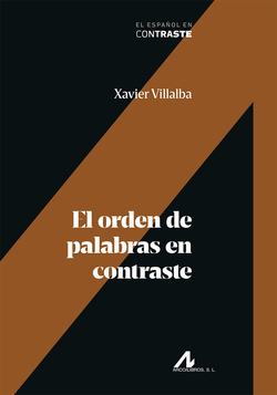 EL ORDEN DE LAS PALABRAS EN CONTRASTE